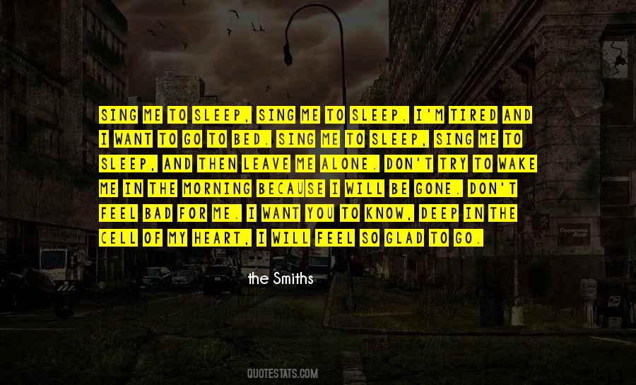 Quotes About The Smiths #167011