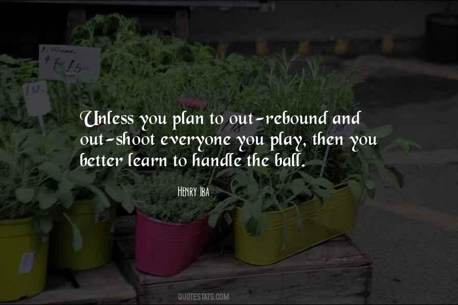 Basketball Rebound Quotes #820489