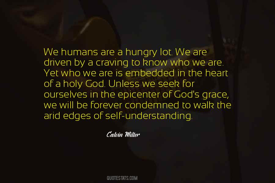 Hungry For God Quotes #1565619