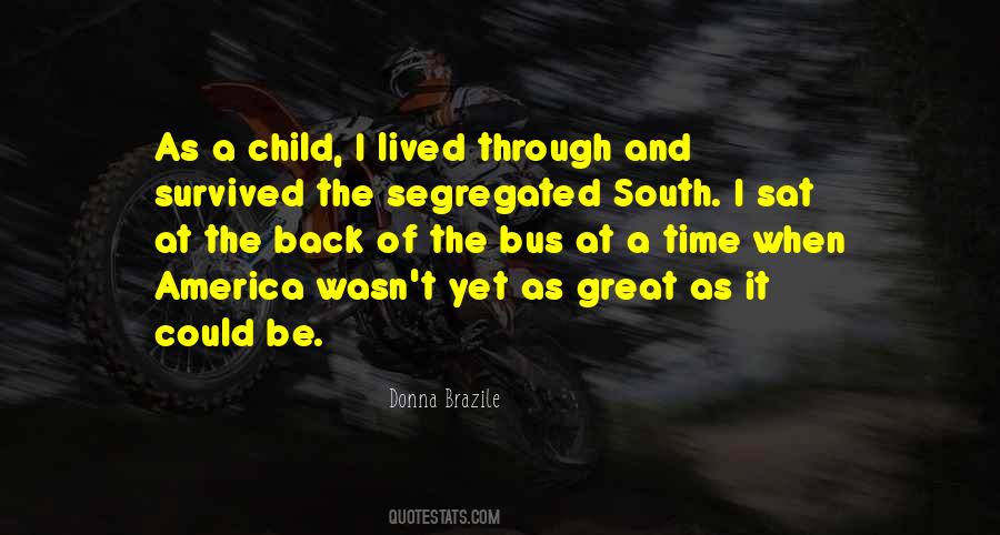 Brazile Quotes #1812602