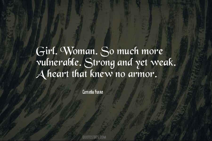 Girl With Strong Heart Quotes #1639388