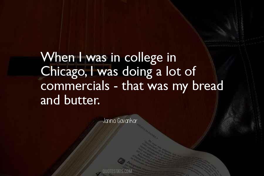 Bread And Butter Quotes #1141096
