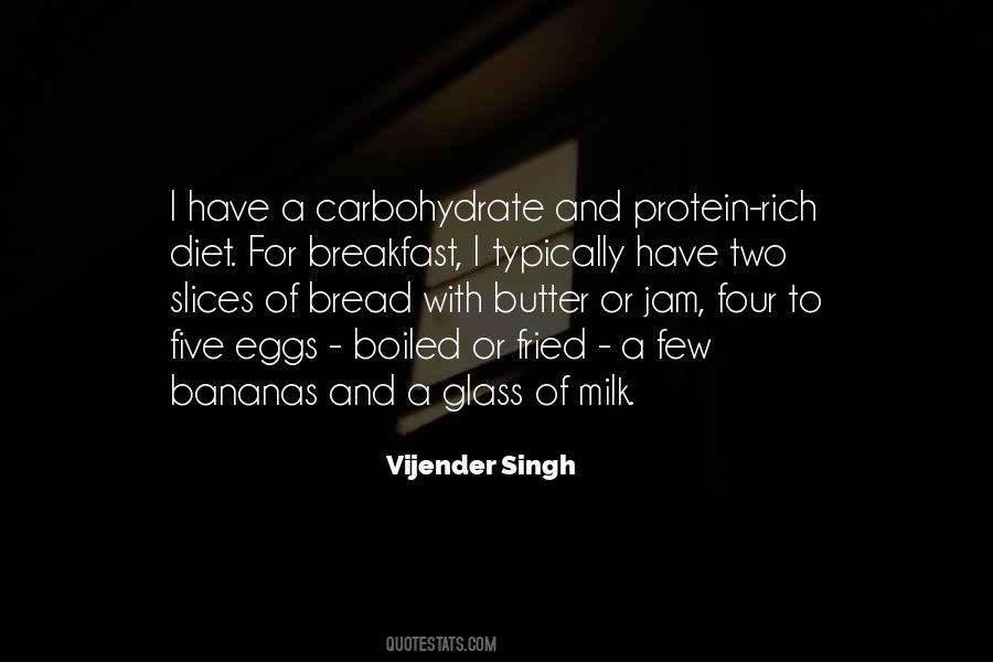 Bread And Milk Quotes #657078