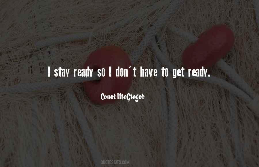 Stay Ready Quotes #31183