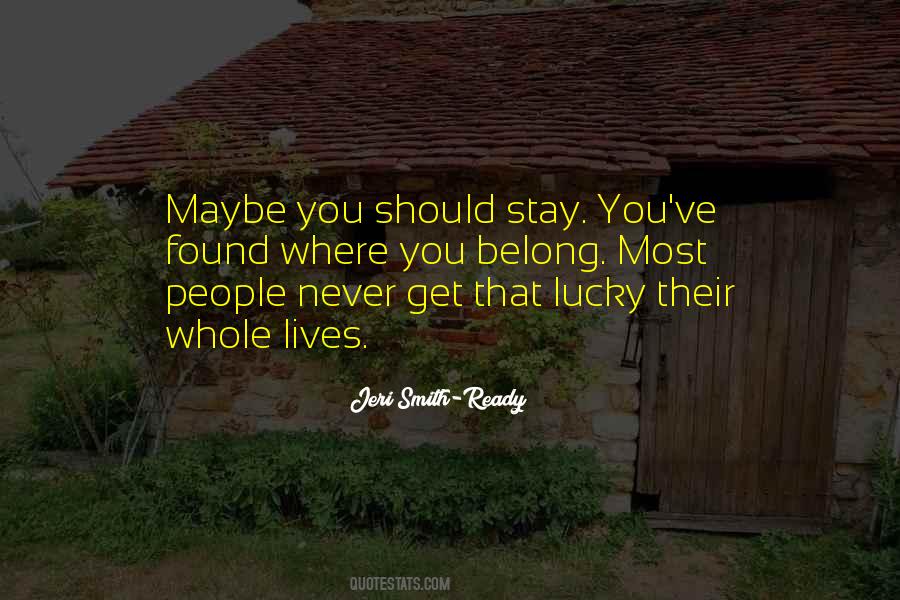 Stay Ready Quotes #318768