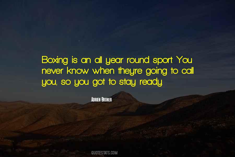 Stay Ready Quotes #481614