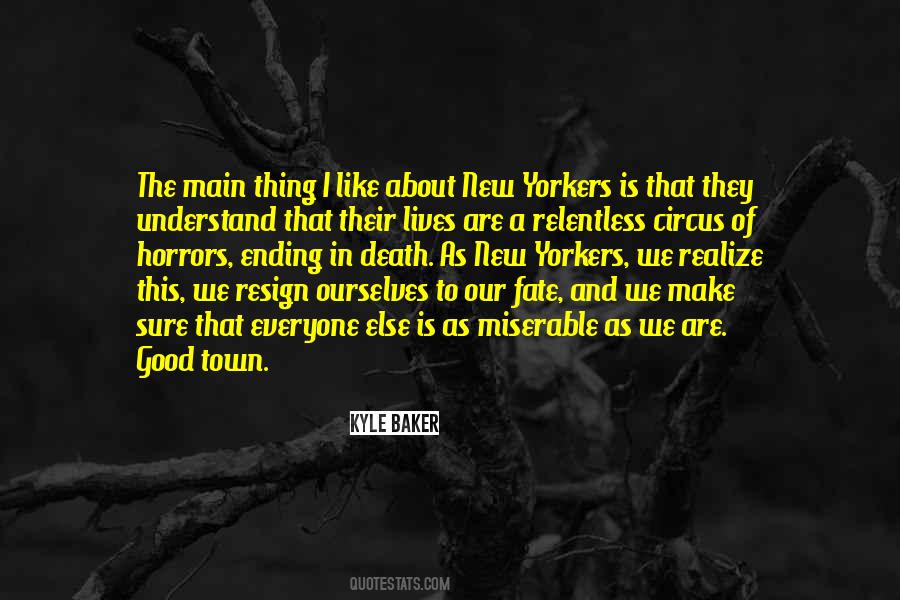 Our Fate Quotes #1440785