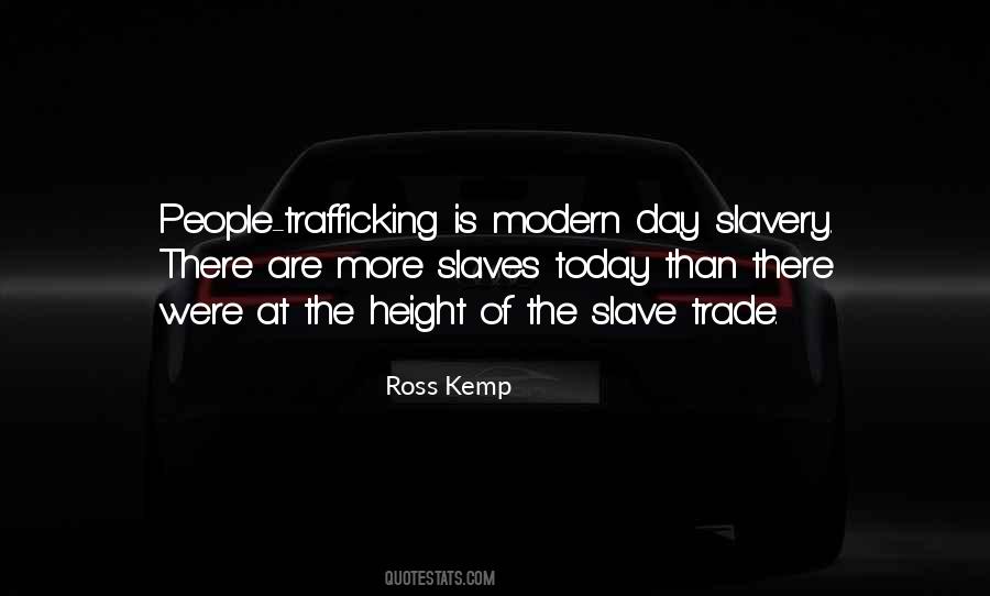 Quotes About The Slave Trade #1290145