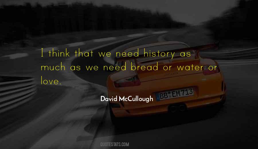 Bread Love Quotes #1281396