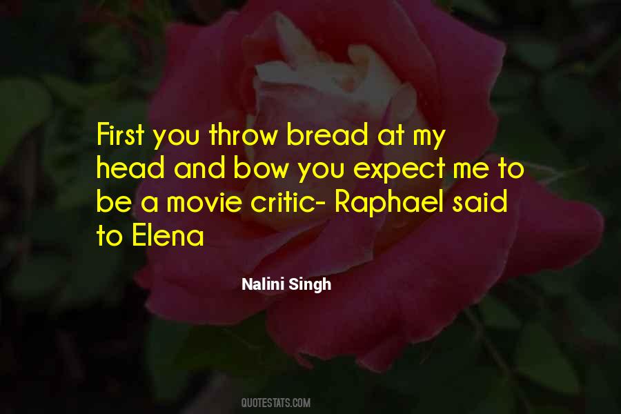 Bread Love Quotes #205976
