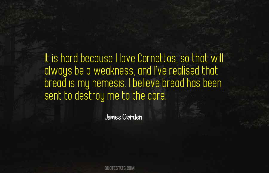 Bread Love Quotes #806114