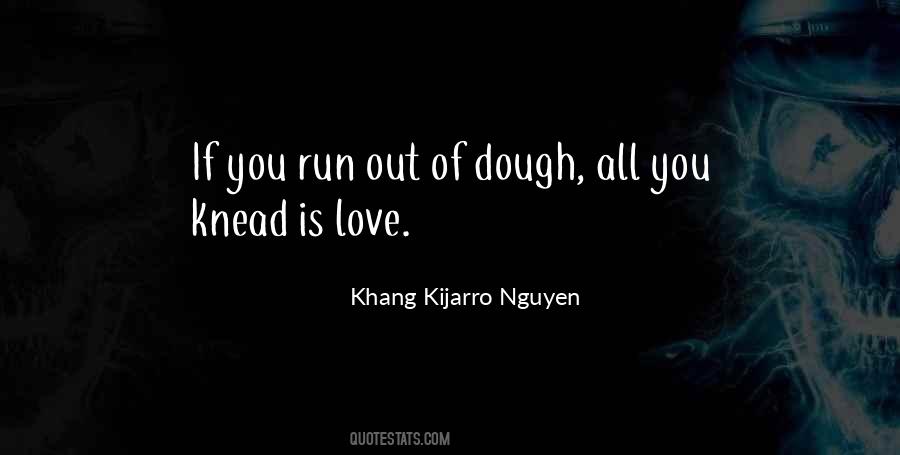 Bread Love Quotes #89169