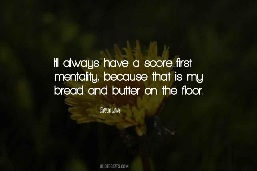 Bread Love Quotes #904501
