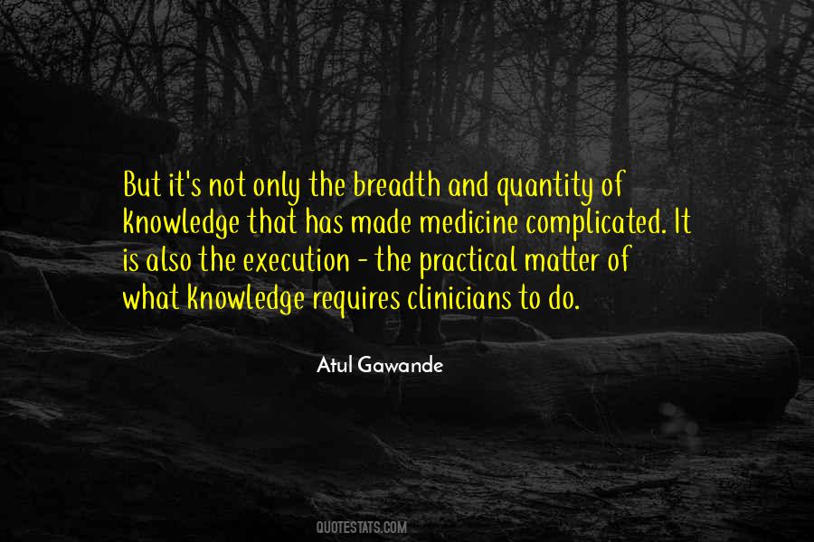 Breadth Of Knowledge Quotes #1709473