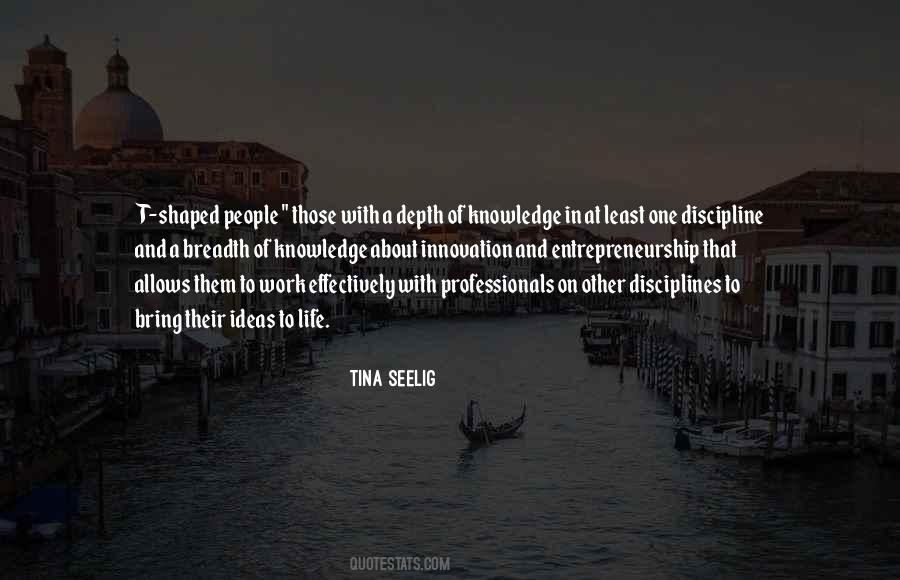 Breadth Of Knowledge Quotes #670750