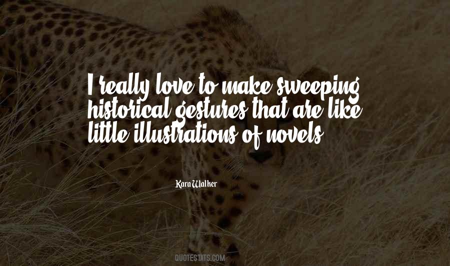 Quotes About Love From Novels #253616