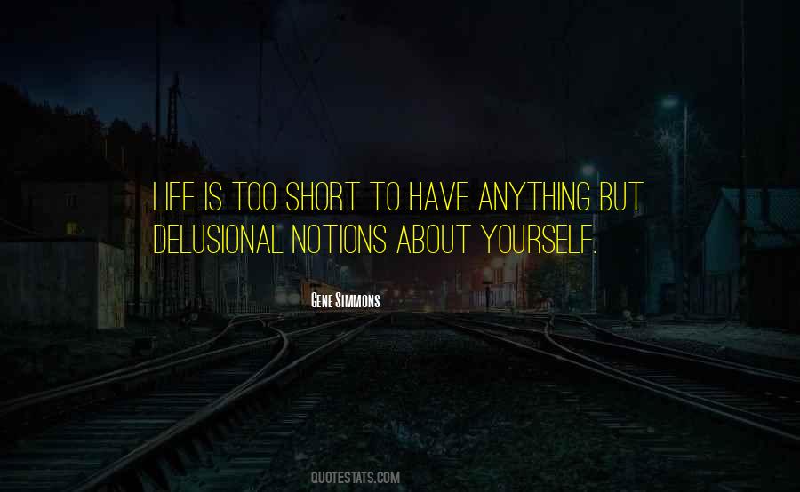 Your Delusional Quotes #371028