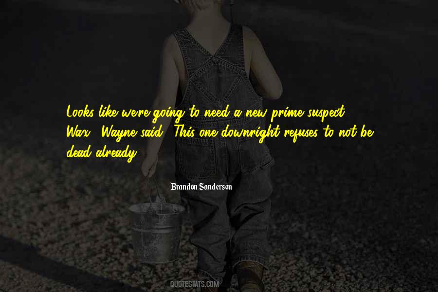 Kabile Mavrud Quotes #1100921