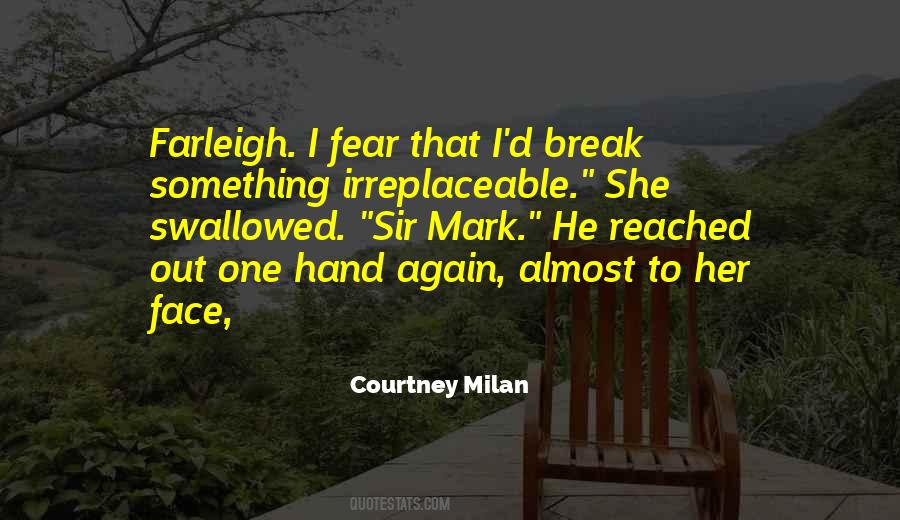 Break Her Quotes #443116 Break Her Quotes #443116