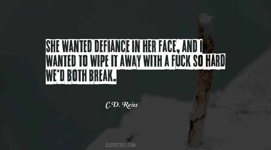 Break Her Quotes #572431 Break Her Quotes #572431
