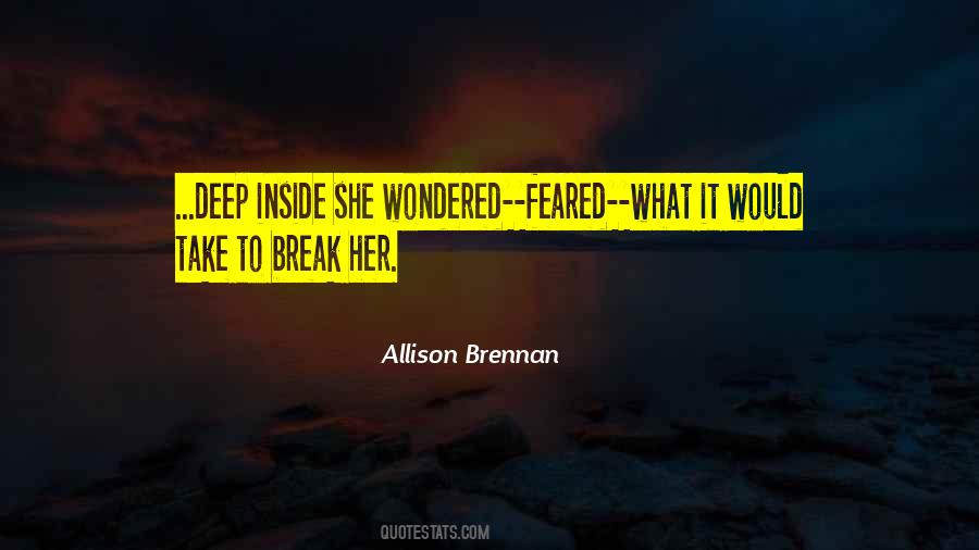 Break Her Quotes #766868