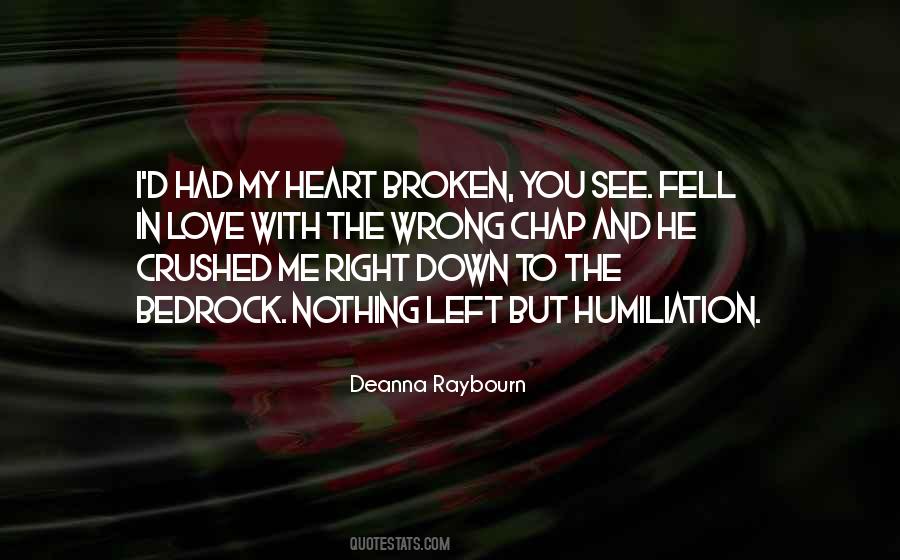 Break Me Down Quotes #350590