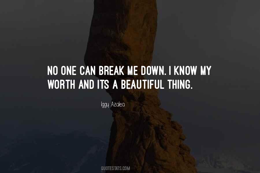 Break Me Down Quotes #857756