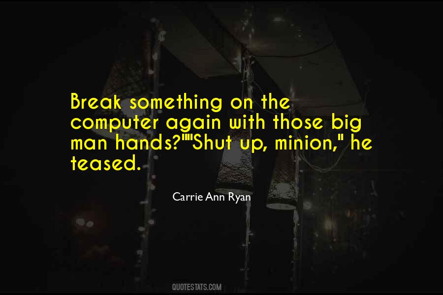 Ann Ryan Quotes #418644