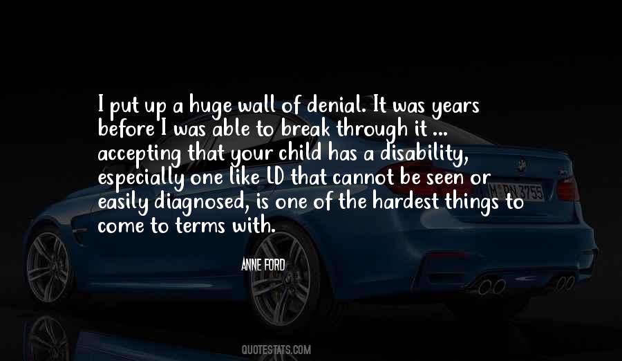 Break Through The Wall Quotes #1136359