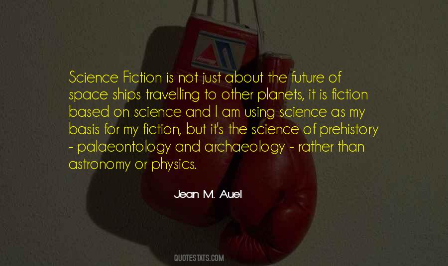 Future Of Science Quotes #163211