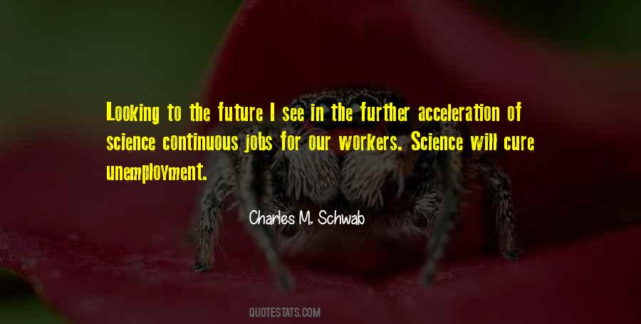 Future Of Science Quotes #288153