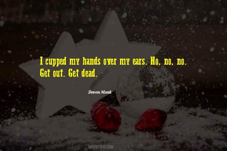 You Ever Caught A Chicken Choker Quotes #667049