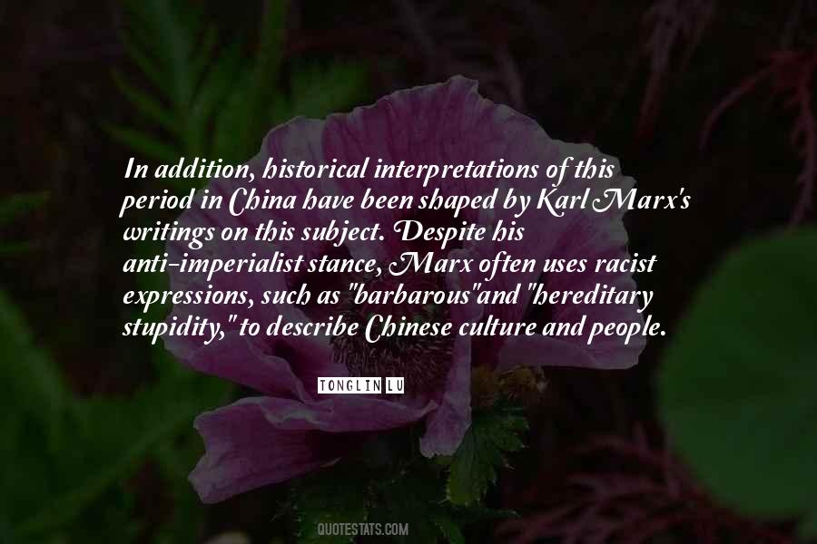 Racism And Culture Quotes #1055058