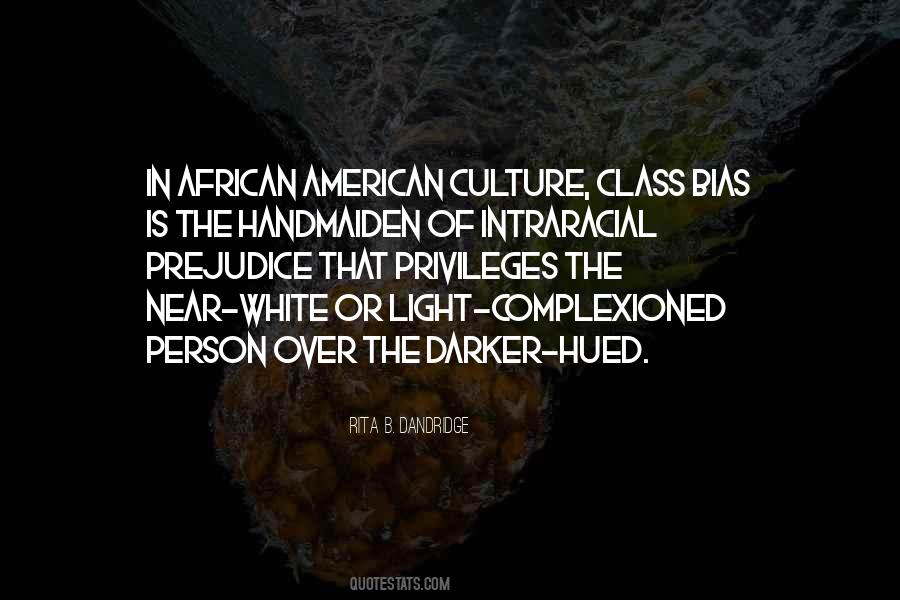 Racism And Culture Quotes #846574