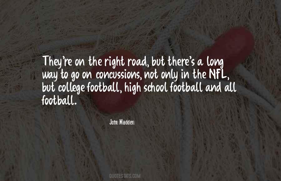 Right Road Quotes #1394151