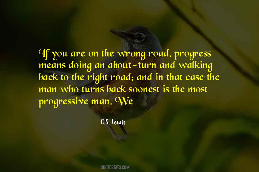 Right Road Quotes #564512