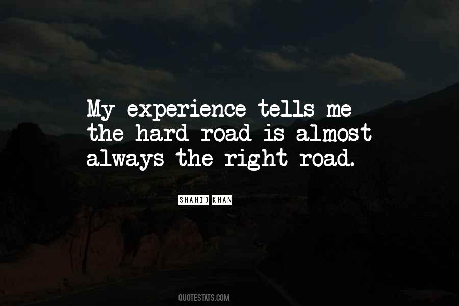 Right Road Quotes #775733
