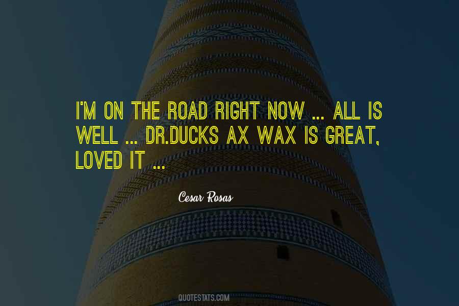 Right Road Quotes #77672