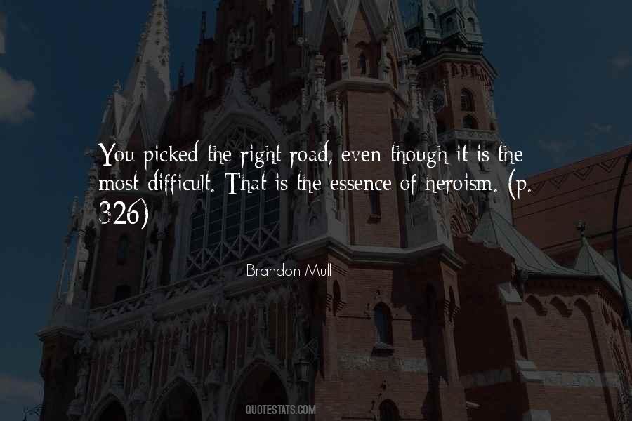 Right Road Quotes #888655