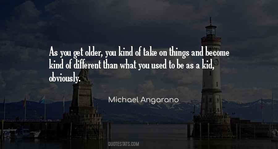 Teenaged Angst Quotes #1703760