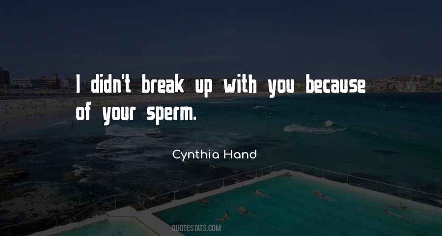 Break Up With Quotes #1083793