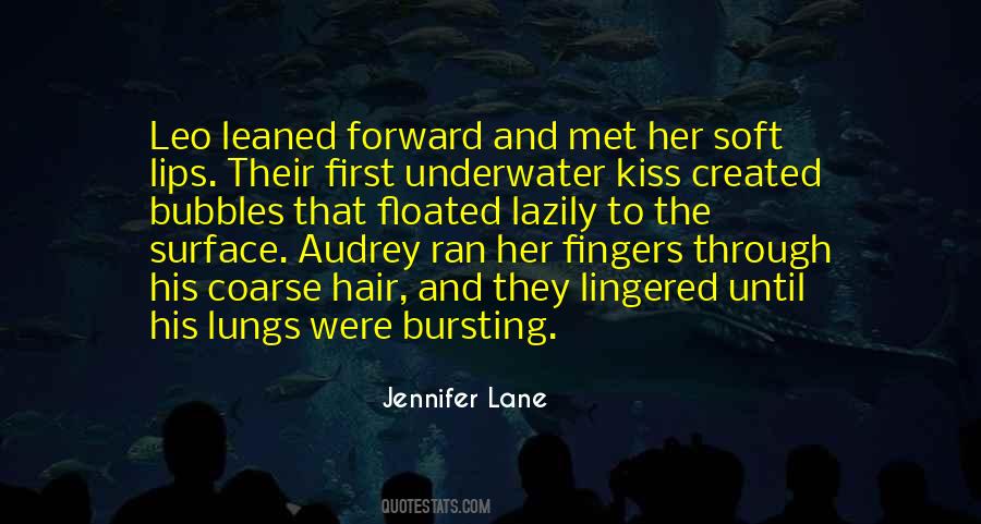 Soft Lips Kiss Quotes #163603