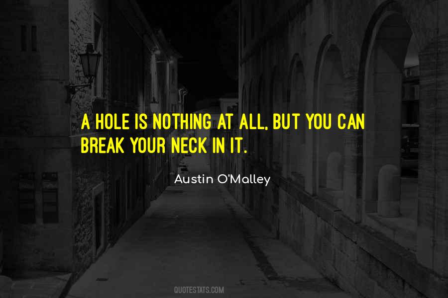 Break Your Neck Quotes #1088685