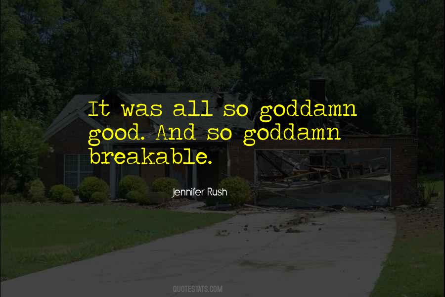 Breakable Quotes #1176334