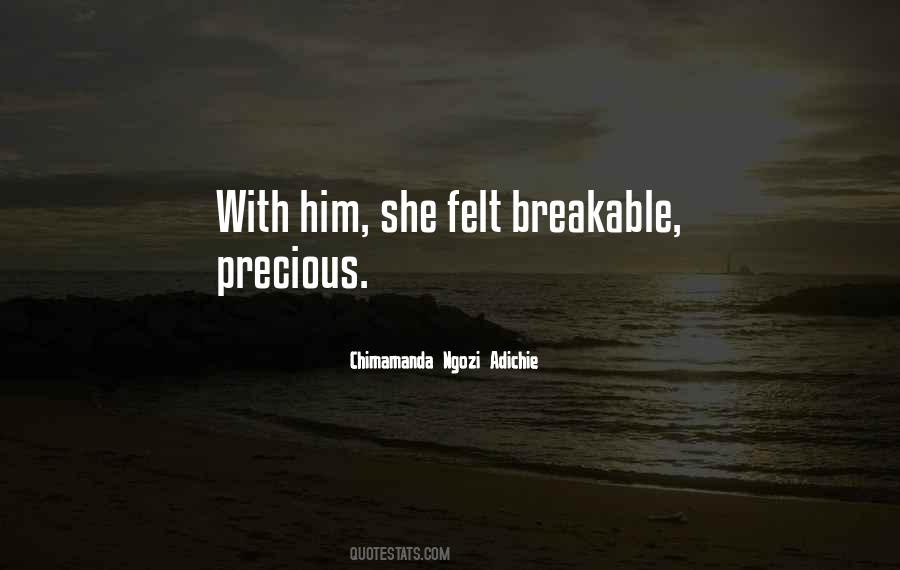 Breakable Quotes #172181