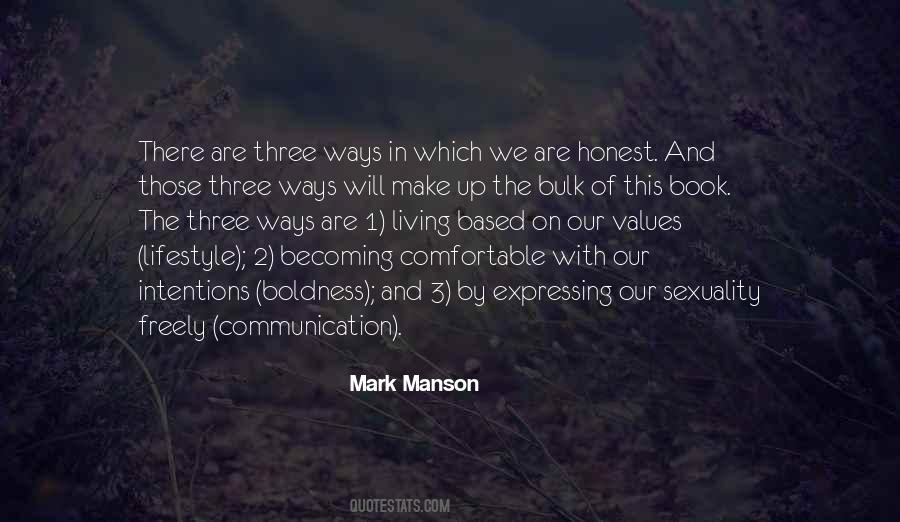 Three Ways Quotes #1261405