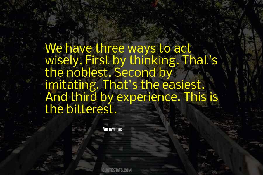 Three Ways Quotes #1300728