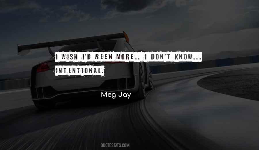 Intentional Life Quotes #902019