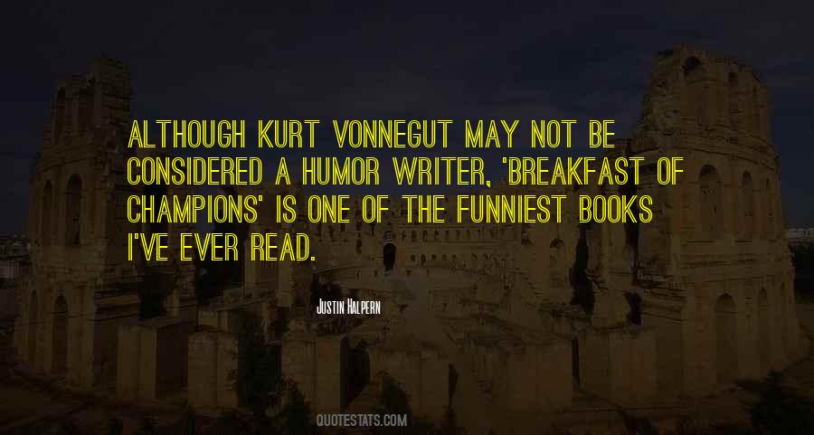 Breakfast Of Champions Quotes #640948