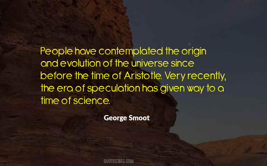 Origin Of The Universe Quotes #652056